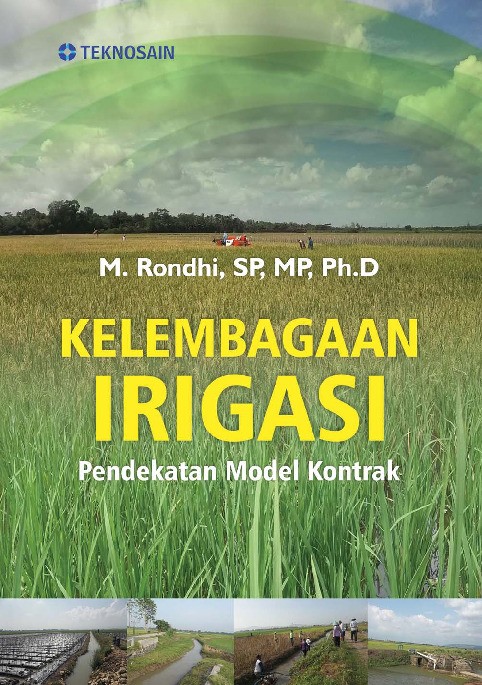 Kelembagaan Irigasi; Pendekatan Model Kontrak